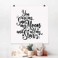 Klebefieber Poster You are my Sun, my Moon and all my Stars