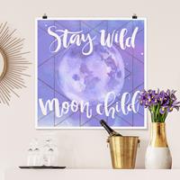 Klebefieber Poster Mond-Kind - Stay wild