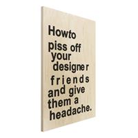 Bilderwelten Holzbild Designers Headache
