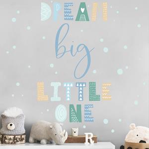 Klebefieber Wandtattoo Dream big little one Blau