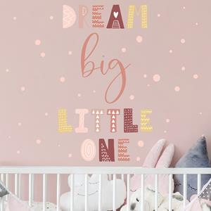 Klebefieber Wandtattoo Dream big little one Rosa