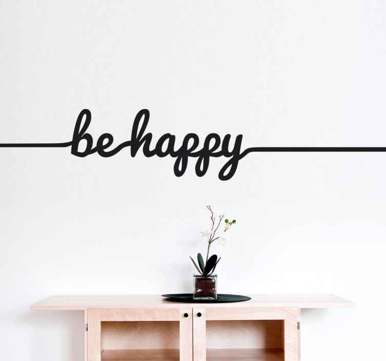 Tenstickers Tekst sticker met Be Happy
