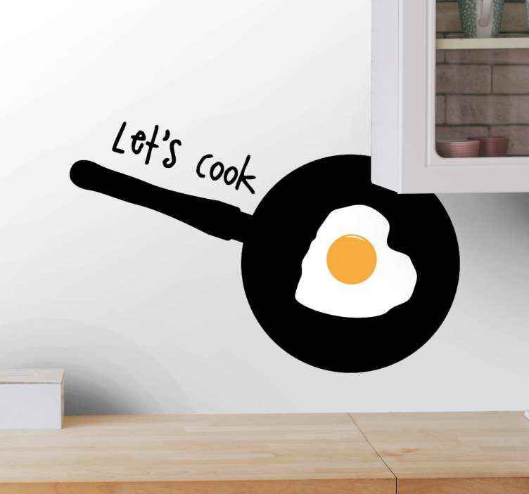 Tenstickers Keuken stickers Laten we koken met gebakken ei