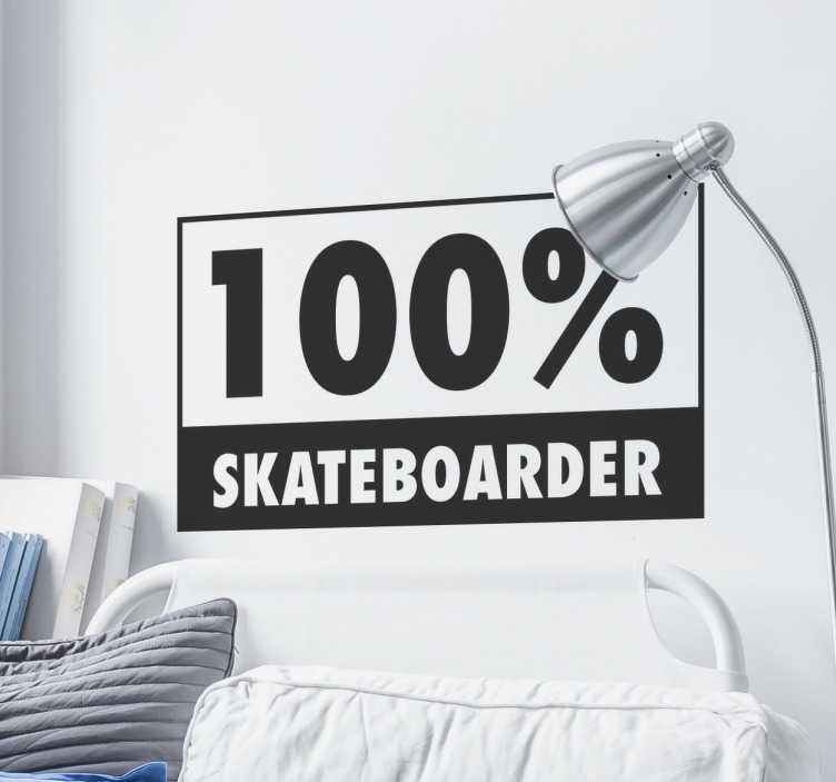 Tenstickers Muursticker 100% Skateboarder