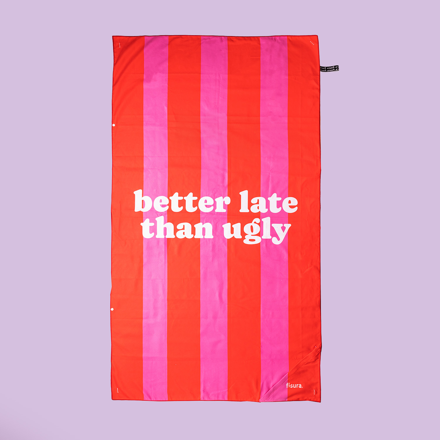 Fisura Better Late Than Ugly strandlaken