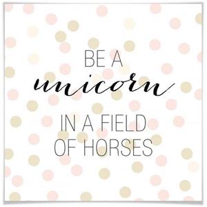 Wall-Art Poster "Be a unicorn", Schriftzug, (1 St.), Poster, Wandbild, Bild, Wandposter