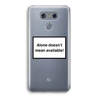 CaseCompany Alone: LG G6 Transparant Hoesje