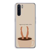 CaseCompany Aggressively drinks coffee: Oppo A91 Transparant Hoesje