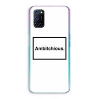 CaseCompany Ambitchious: Oppo A92 Transparant Hoesje