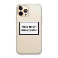 CaseCompany Alone: iPhone 13 Pro Max Transparant Hoesje