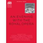 The Royal Opera - An Evening With The Royal Opera