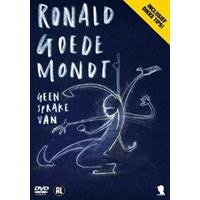 Ronald Goedemondt - Geen Sprake Van