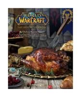 Insight Editions World of Warcraft Cookbook The Official Cookbook
